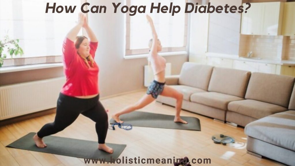 How Can Yoga Help Diabetes