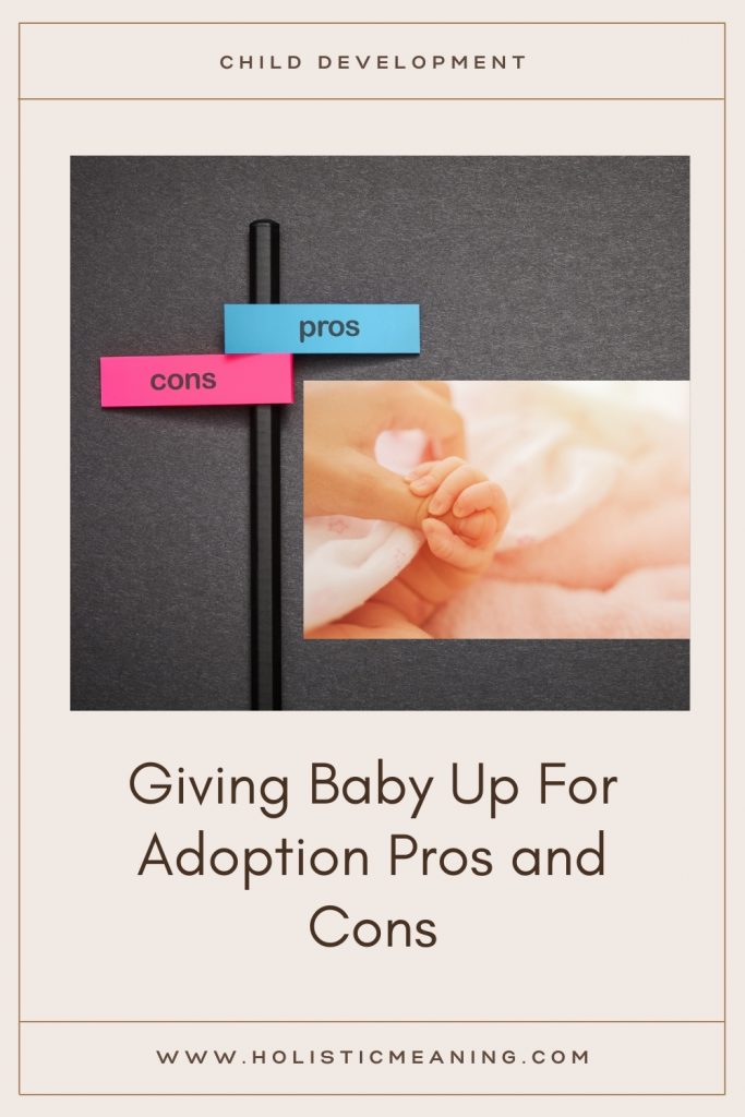 Giving Baby Up For Adoption Pros and Cons