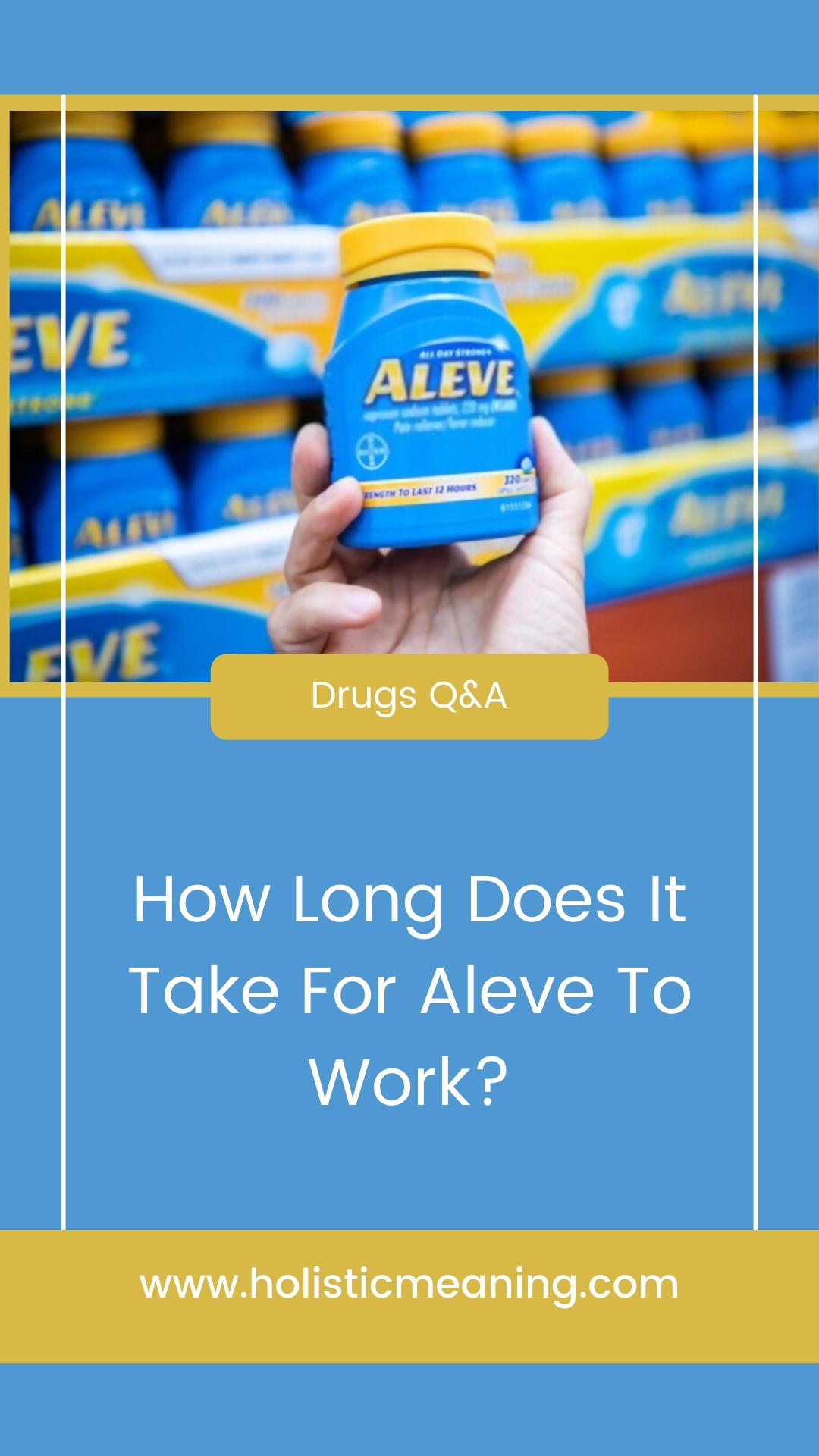 How Long Does It Take For Aleve To Work?