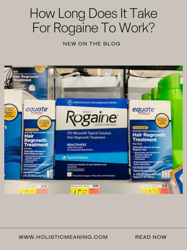 How Long Does It Take For Rogaine To Work